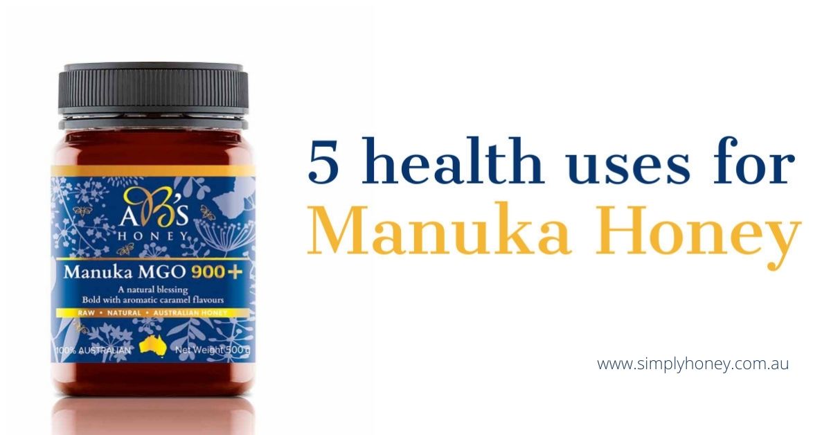 5 health uses for Manuka Honey